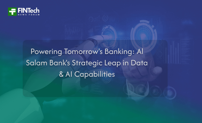 Powering Tomorrow’s Banking: Al Salam Bank’s Strategic Leap in Data & AI Capabilities
