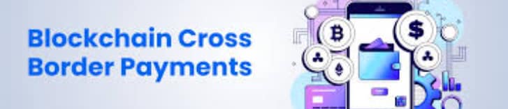 Cross-Border Payments Get Faster with Blockchain Expansion