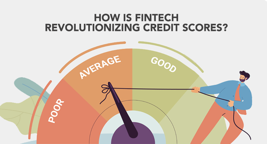 How Fintech Is Reimagining Credit Scoring for a Digital Generation